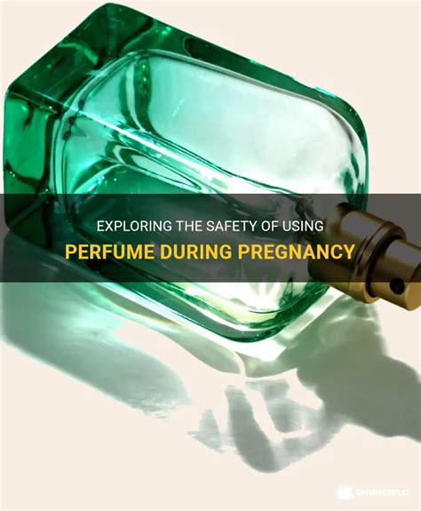 safe perfume during pregnancy.